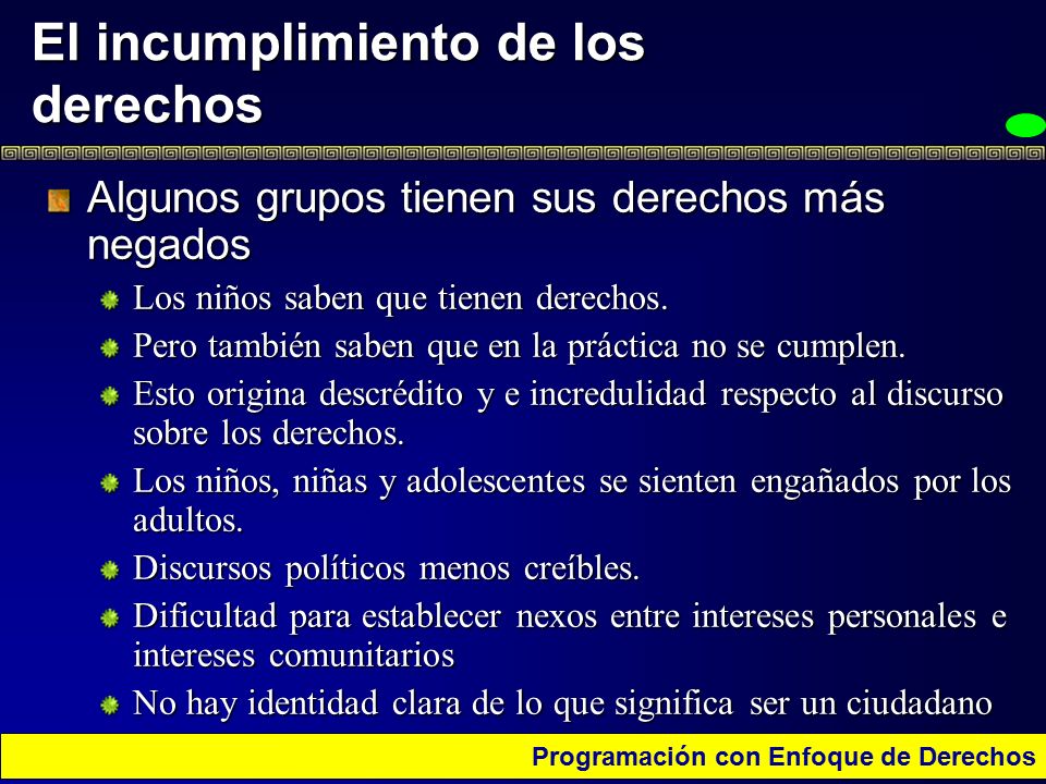 Derechos Que No Se Cumplen En Los Ni Os Ni Os Relacionados